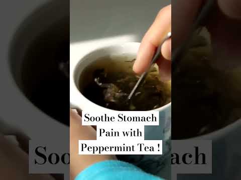 Soothe Stomach Pain with Peppermint Tea |Health Hub #stomachpainremedy #naturalremedies