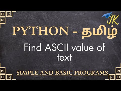 Python program to find ASCII value of text | learn simple python programs in tamil