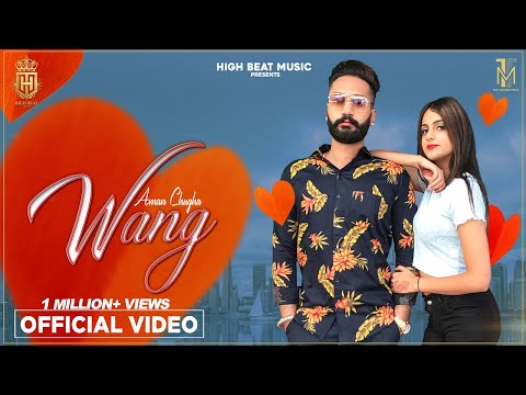WANG (Official Video) AMMNA I PRIYA SONI I High Beat Studio I New Punjabi Romantic Songs 2022
