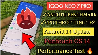 IQOO Neo 7 pro performance test Android 14 update| IQOO NEO 7 pro antutu benchmark funtouch os 14