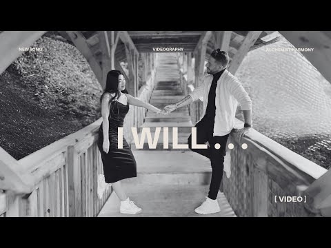 I Will... 