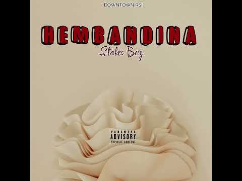 Stakes Boy - Hembandina ( wa Import Kanango)[2025]