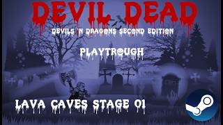 Devil Dead 2D Indie Arcade Action Platformer Game : Lava Caves Stage 01 Playthrough