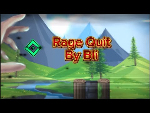 Rage Quit (By Bli) Full Showcase