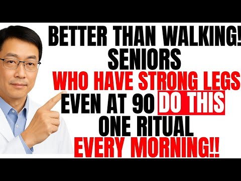 Better Than Walking! This One Morning Ritual Builds Strong Legs And Kills Weak Legs In Seniors
