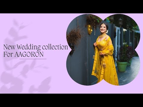 New Wedding Collection for AAGORON