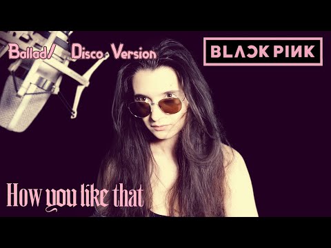 BLACKPINK - 'How You Like That'  |  Pixelcover