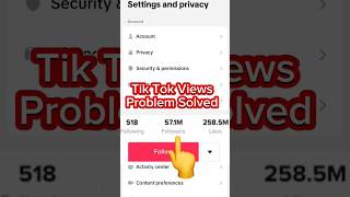 Tiktok Foryou setting | Tiktok views problem solved | only 1 setting har video foryou pe