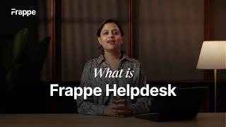 What is Frappe Helpdesk? | Ticket Management, Support, Helpdesk