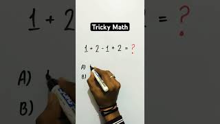 Tricky Math #trickymaths #trickymath hallenge #shorts #youtubeshorts