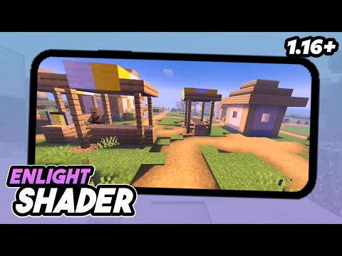 Enlight Shader | Best Shader For Low End Devices 2021 (NO LAG) MCPE