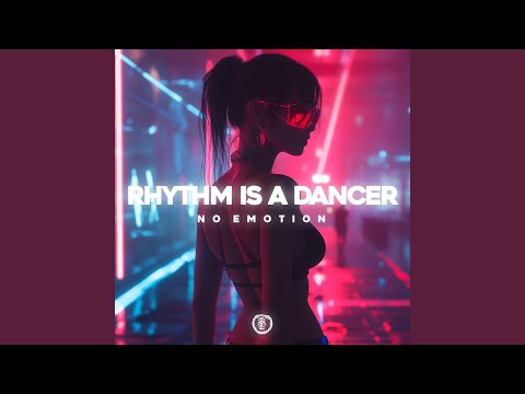 Rhythm Is A Dancer (Techno Version)