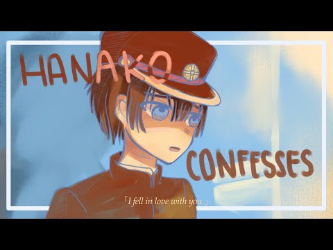 Hanako Confesses BUT… || Original Animatic || TBHK / Jibaku Shounen Hanako-kun
