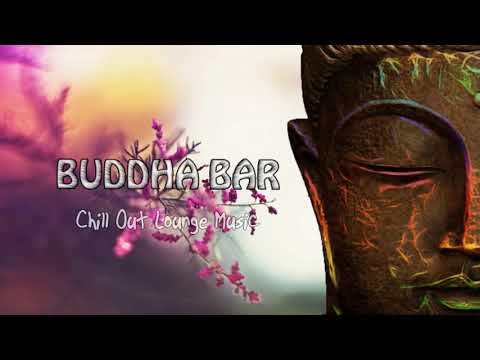 Buddha Lounge Chillout Music ◈ Buddha Bar Chill out Music #11