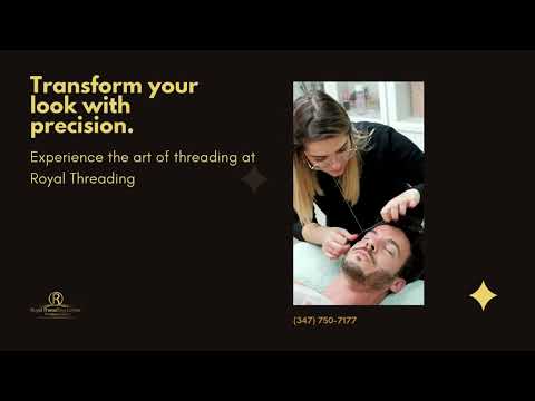 Experience the art of threading at Royal Threadings