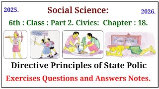 6th Class Part 2. Civics Chapter 18. Directive principles of State policy.  Exercises Questions Ans 