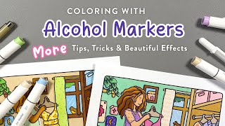 Coloring with Alcohol Markers: More Tips, Tricks, and Beautiful Effects | Cozy Coloring for Adults