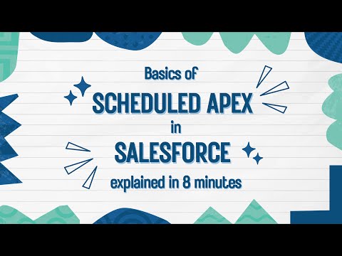 Asynchronous Apex in Salesforce | Scheduled Apex | Implement Schedulable Interface | Best Practices