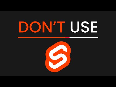 Why you Should NOT use Svelte