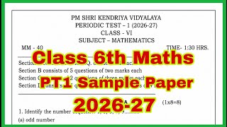 KVS Class 6 Maths PT-1 Sample Paper 2026-27 | NCERT CBSE Competency Based Questions By KV Teacher