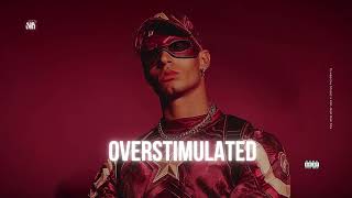 Overstimulated l SNX