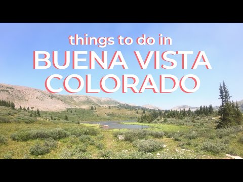 BUENA VISTA COLORADO: Family-Friendly Things to Do | Jeeping | Camping | Summer in Colorado | Hiking