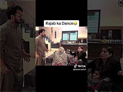 Rajab butt ka dance 😂| #rajab,sfamily