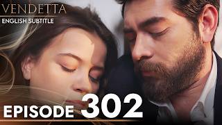 Vendetta - Episode 302 English Subtitled | Kan Cicekleri