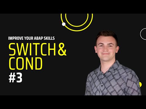 Improve Your ABAP Skills #3 | SWITCH and COND