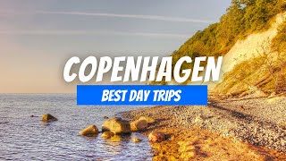 6 Best DAY TRIPS from Copenhagen in 2025 | Best Places near Copenhagen