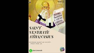 MAY 02  / TODAY'S SAINT VENERATE ATHANASIUS    #youthministry #frsijothayyalakkalcmi #tobewithjesus