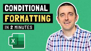 Conditional Formatting in Excel: Highlight What Matters
