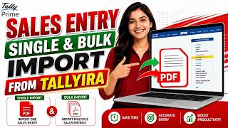 Import Sales Entries in TallyPrime Using Tally IRA | Single & Bulk Import