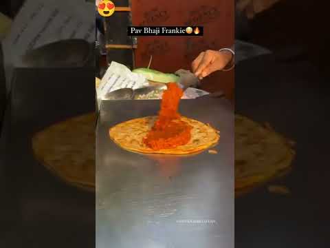 Pav Bhaji Franki😍🔥#streetfood #shorts #indianstreetfood #foodshorts#delhifoodie#pavbhaji