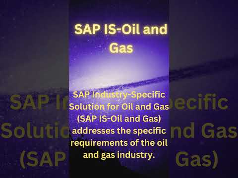 SAP IS-Oil And Gas