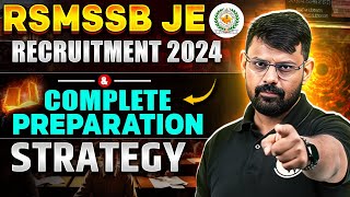 RSMSSB JE Recruitment 2024 : Complete Preparation Strategy | RSMSSB JEN Vacancy 2024