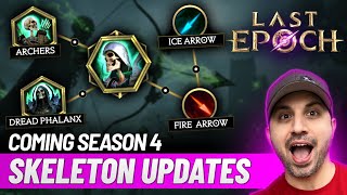 Last Epoch Confirms Summon Skeletons Getting Refresh For Season 4... What's Changing? Happy!?