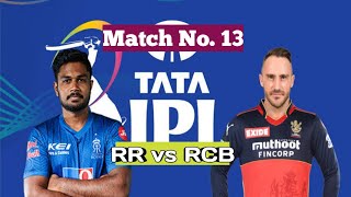 RR vs RCB Match Analysis - Match no. 13 Who will win?