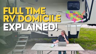 Full Time RV Domicile Meaning and Process:  What State is Best for RV Domicile?