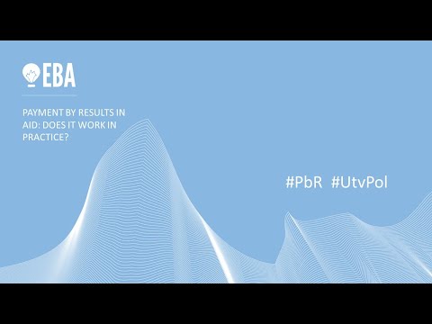 Payment by Results in Aid: Does it Work in practice?