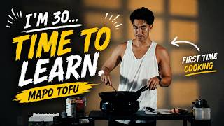 I'm 30. I Should Probably Learn to Cook. | Mapo Tofu