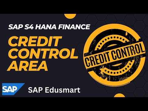 Define Credit Control Area in SAP | Enterprise Structure | SAP S4 Hana Finance | Class - 07