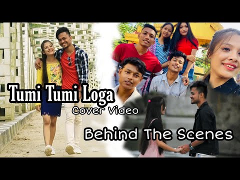 TUMI TUMI LOGA - Anurag Saikia | Behind The Scenes | Cover Video | Kalyan Konwar