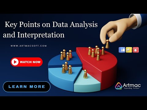 Key Points on Data Analysis and Interpretation | Artmacsoft