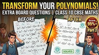 Polynomials Class 10 Maths | Extra Questions Part - 2 | Important Questions for CBSE Board 2026