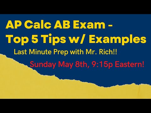 Last Minute Prep for the AP Calc AB Exam!!!