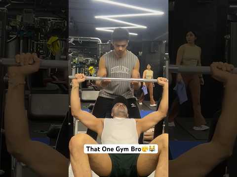 That One Gym Bro - Yassh Vyass | Yatin Bhatia | Workout Reels | #gym #funny #gympartner #fitness