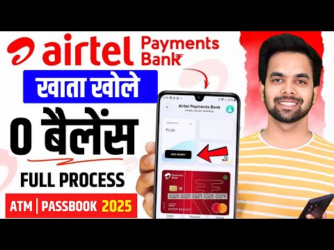 Airtel Payment Bank Account Open - Airtel Payments Bank Account Kaise Khole - Full Guide