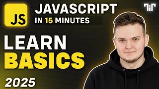 JavaScript Tutorial for Beginners - Learn in 15 Minutes ( Crash Course 2025 )