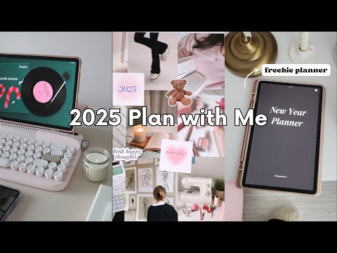 2025 Plan with Me & FREE 2025 Digital Planner 💌 Getting Ready for The New Year | 2025 Vision Board